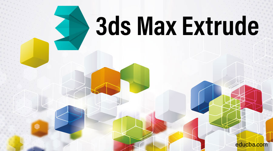 3Ds Max Extrude