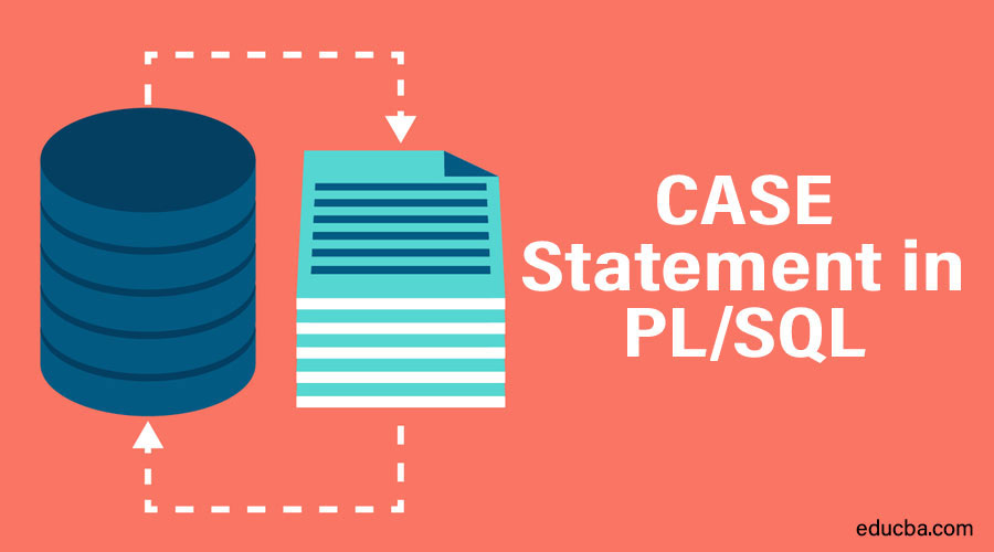 CASE statement in PL/SQL