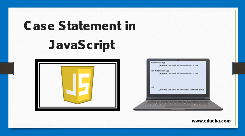 Case Statement in JavaScript