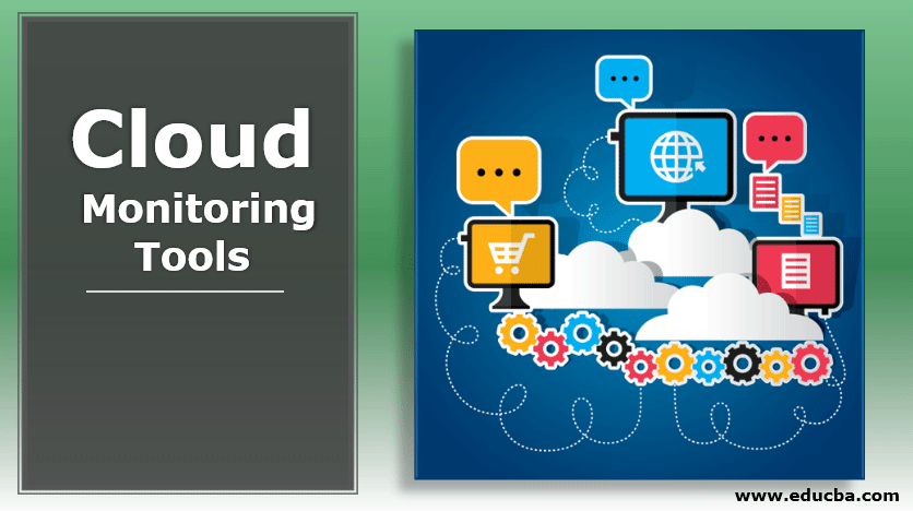 Cloud Monitoring Tools