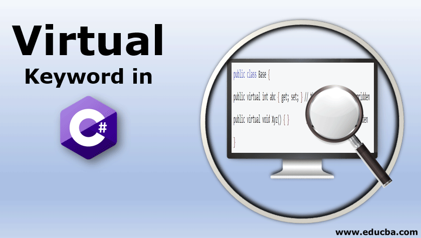 Virtual Keyword in C#