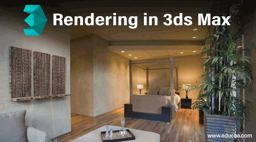 rendering in 3ds max