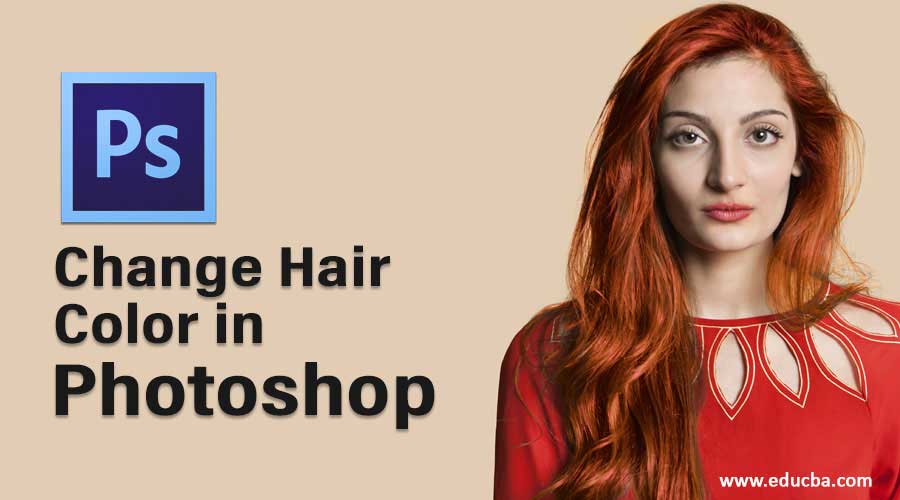 Change Hair Color in Techniques to Change Hair Color