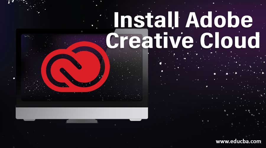 Install Adobe Creative Cloud