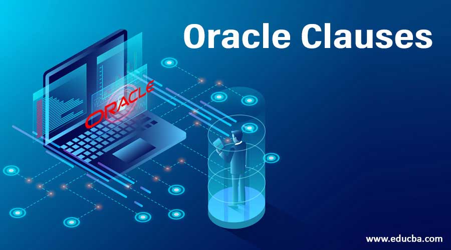 Oracle Clauses