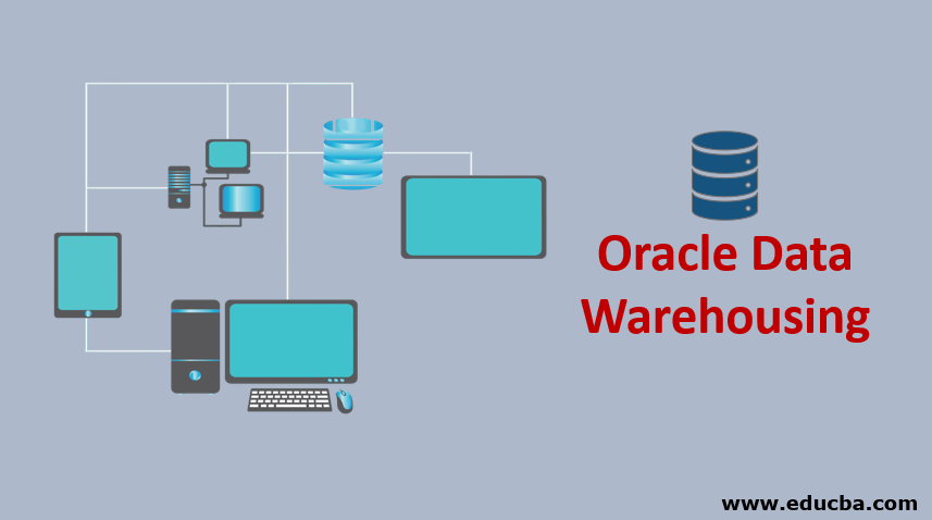 Oracle Data Warehousing