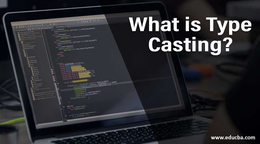 What-is-Type-Casting