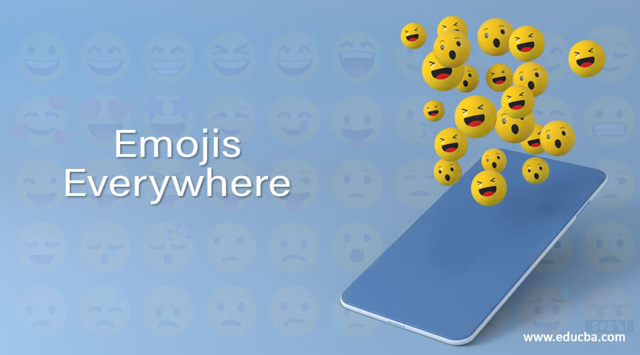 Emojis Everywhere
