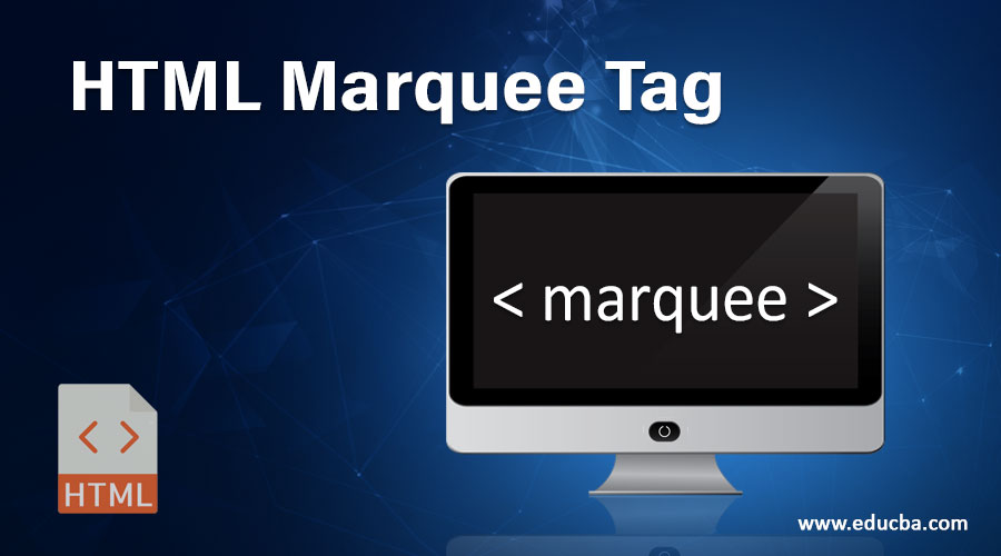 HTML Marquee Tag