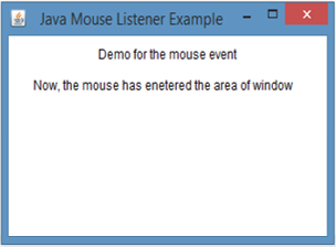 Java MouseListener Example 1 output 2