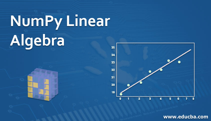 NumPy Linear Algebra