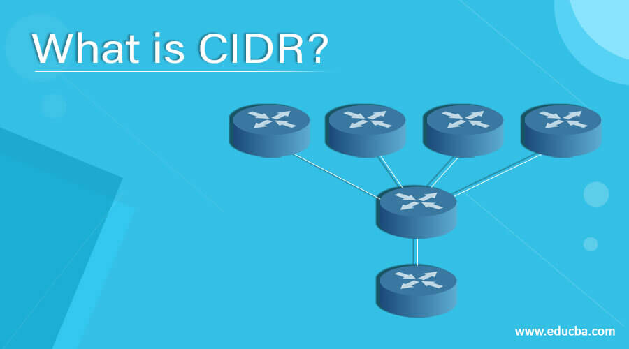 What is CIDR?