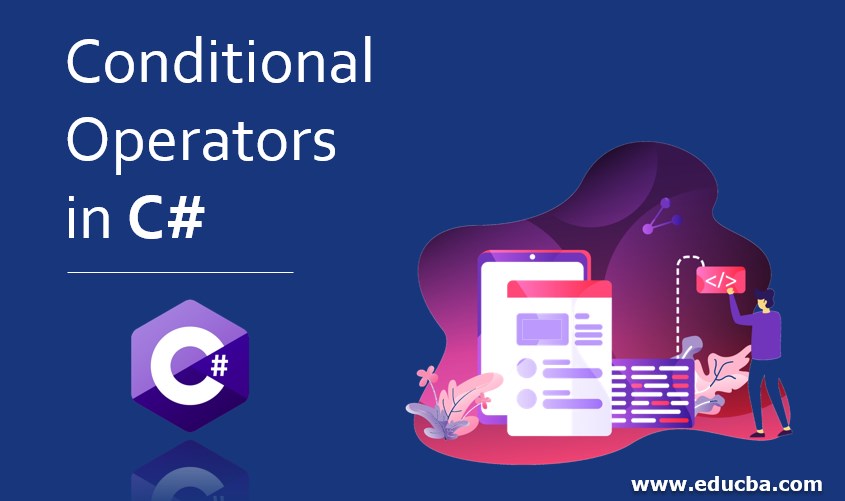 Conditional Operators in C#