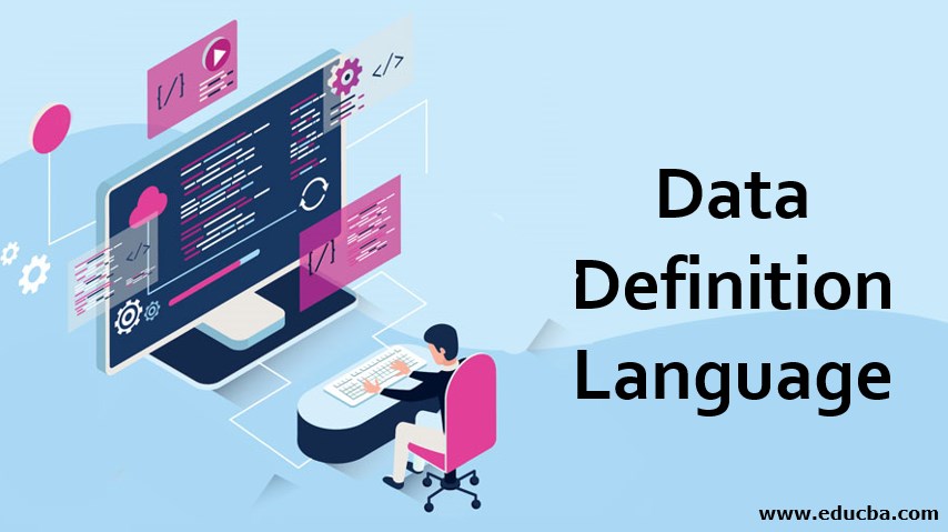 Data Definition Language