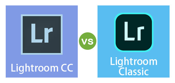 Lightroom CC vs Lightroom Classic