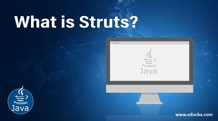 What is Struts