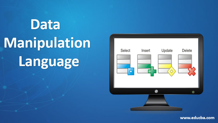 data-manupulation-language