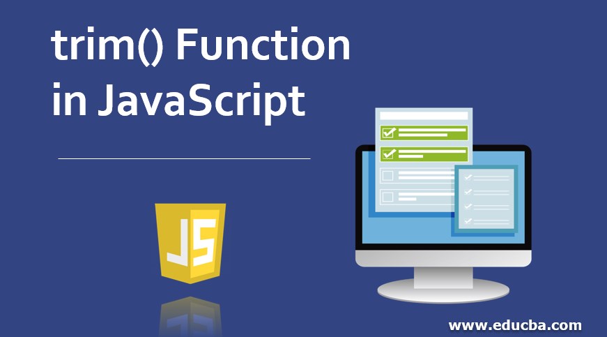 trim() Function in JavaScript