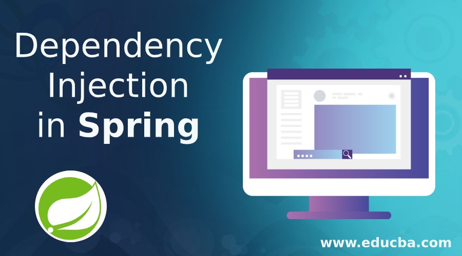 Dependency Injection in Spring