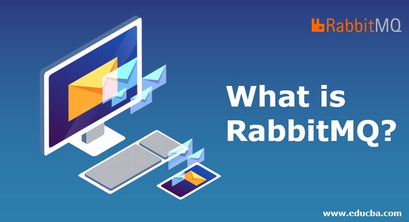 What is RabbitMQ.