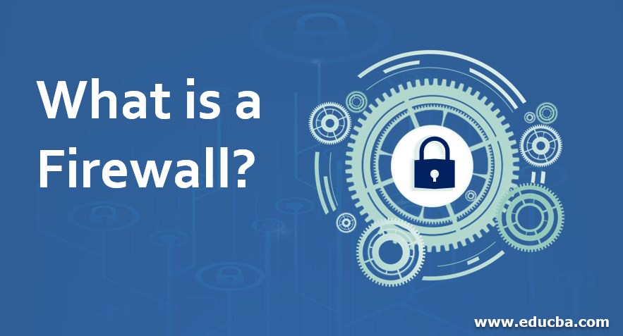 What is a Firewall