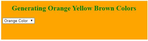 generating orange yelloe brown color