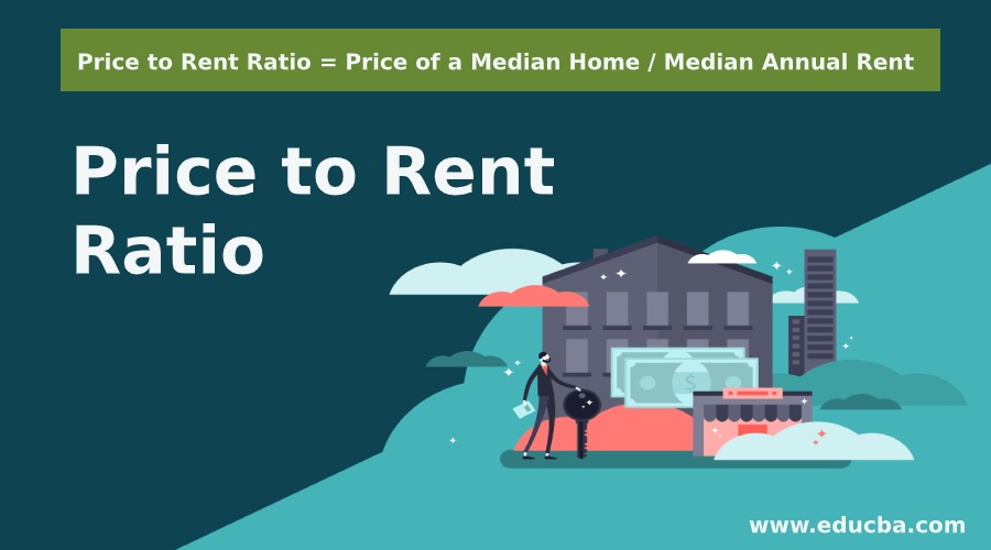 Price to Rent Ratio
