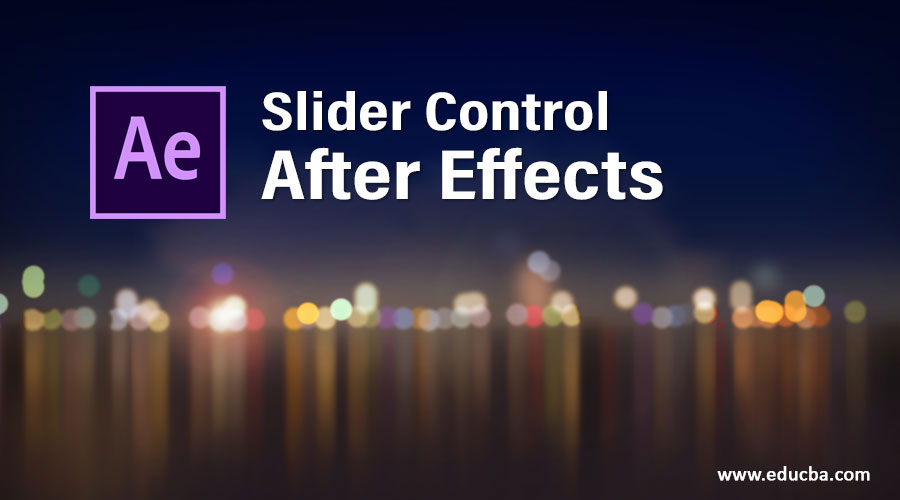 Slider Control After Effects