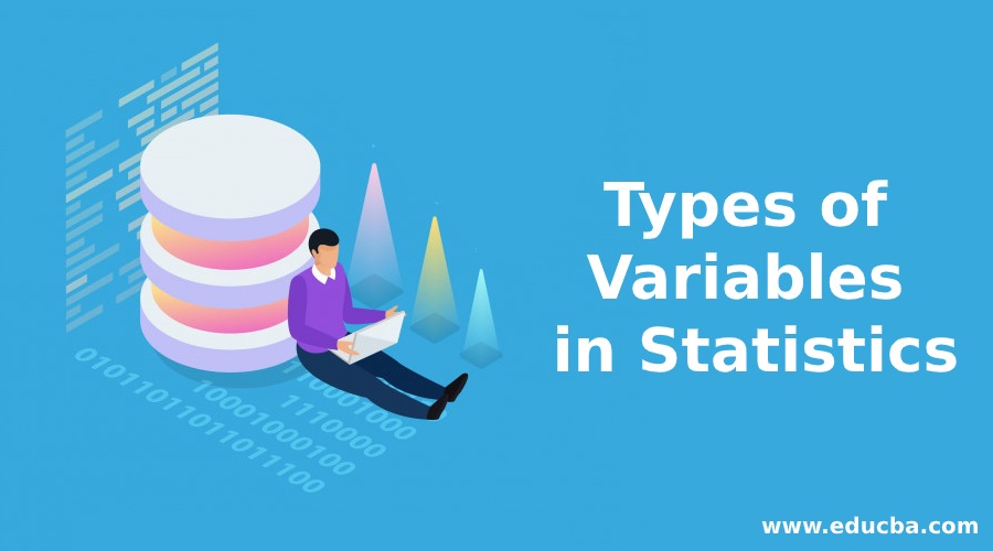 Types of Variables in Statistics