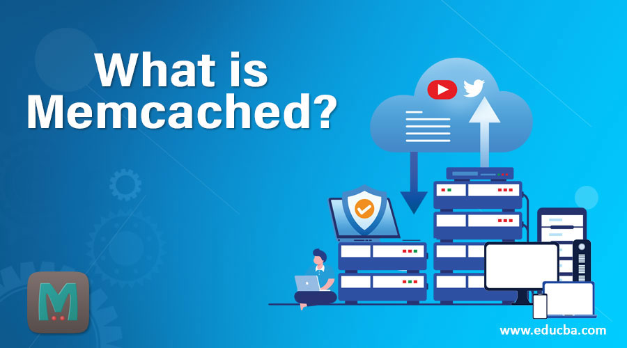 What is Memcached