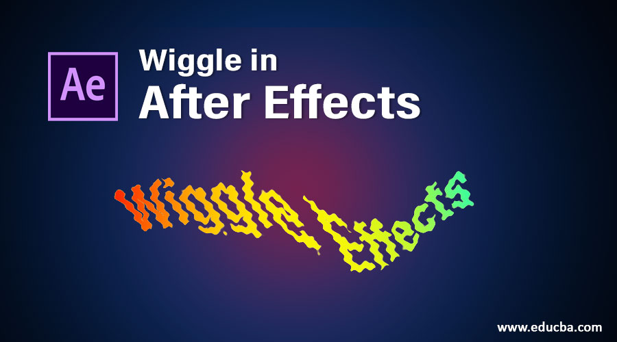 Wiggle in After Effects