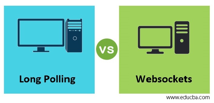Long Polling vs WebSockets