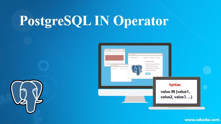 PostgreSQL IN Operator