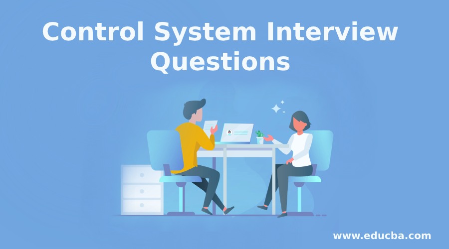 Control System Interview Questions