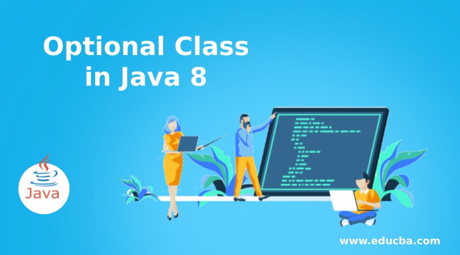 Optional Class in Java 8