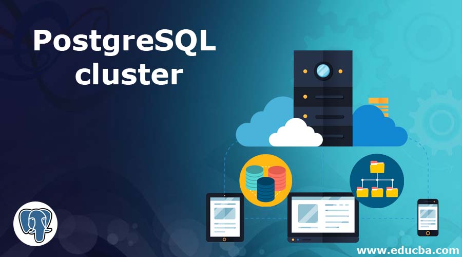 PostgreSQL cluster PostgreSQL cluster
