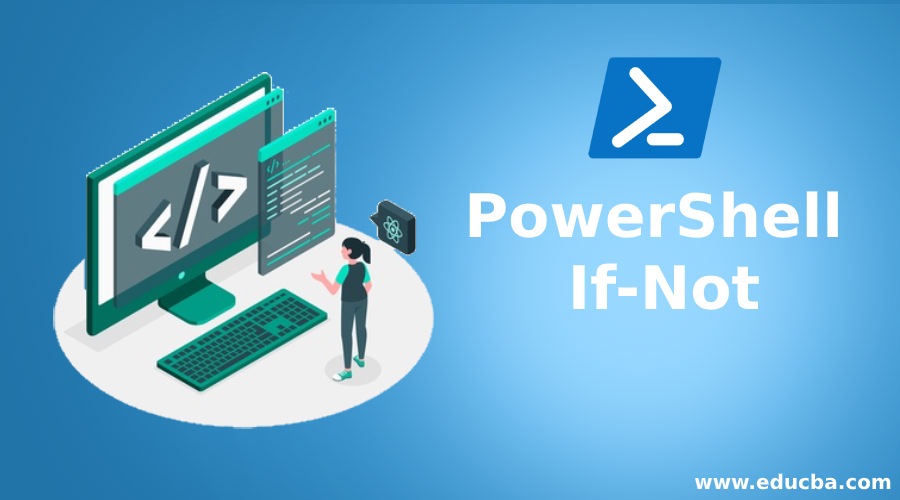 PowerShell If-Not