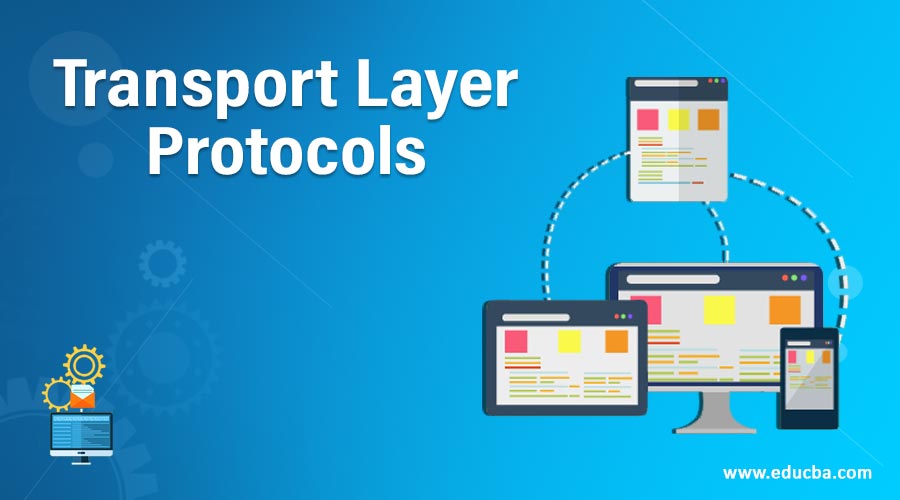 Transport Layer Protocols