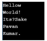 with the help of “space” value as $delimeter11 parameter and “Hellow World!