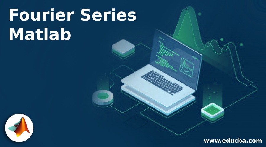 Fourier Series Matlab