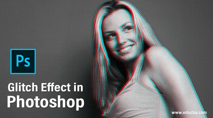 Glitch Effect in Photoshop