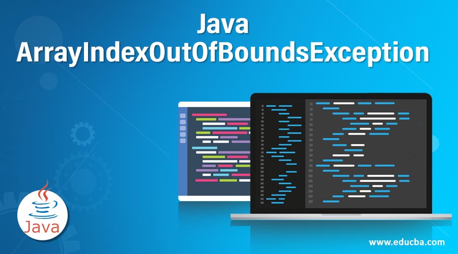 Java ArrayIndexOutOfBoundsException
