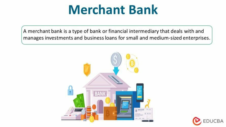 Merchant Bank