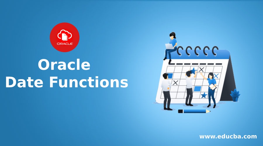 Oracle Date Functions