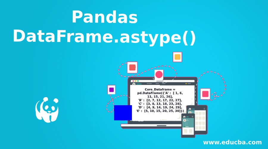 Pandas DataFrame.astype()