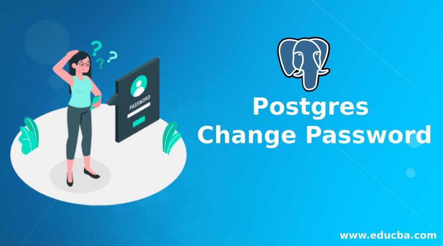 Postgres Change Password