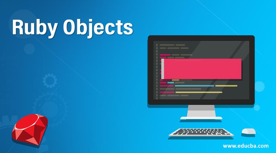 Ruby Objects