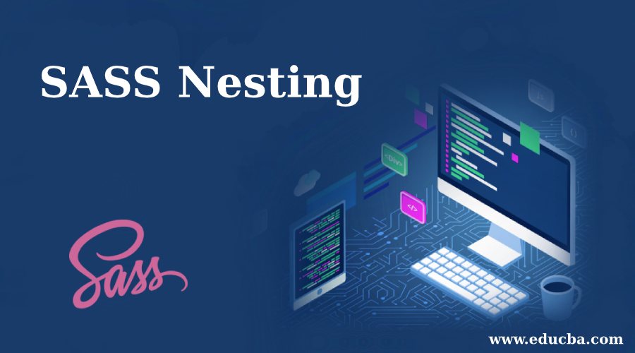 SASS Nesting