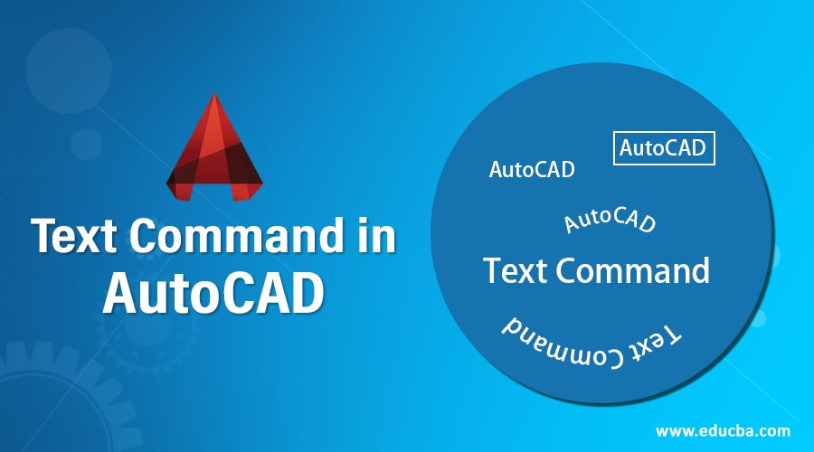 Text Command in AutoCAD