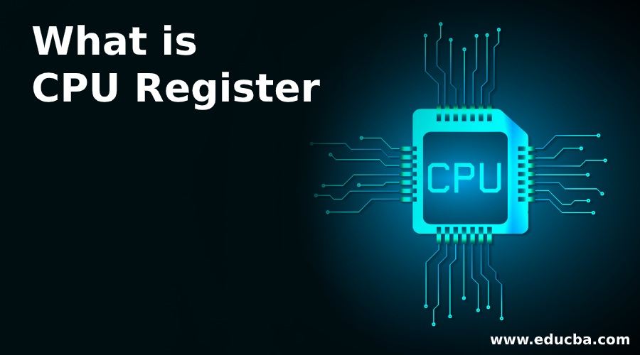 What is CPU Register